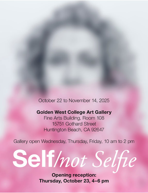Self/not Selfie - GWC Gallery Show