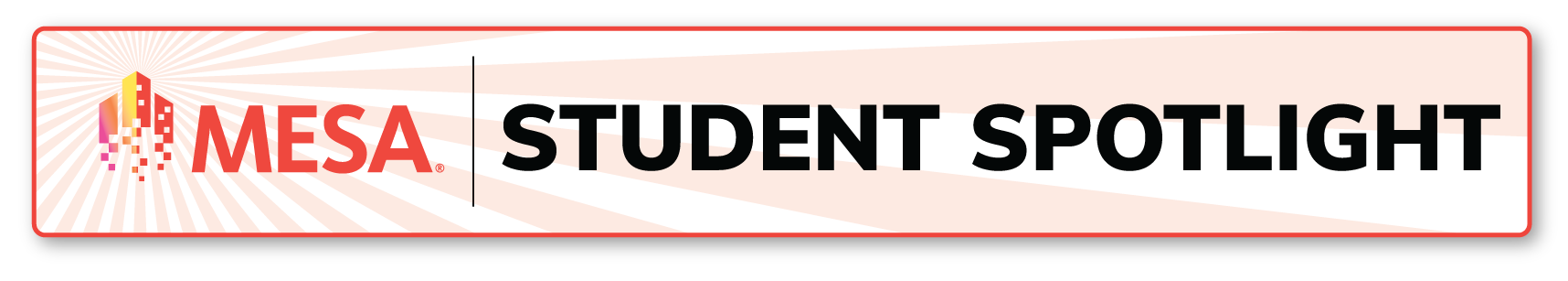 Mesa Student Spotlight Banner