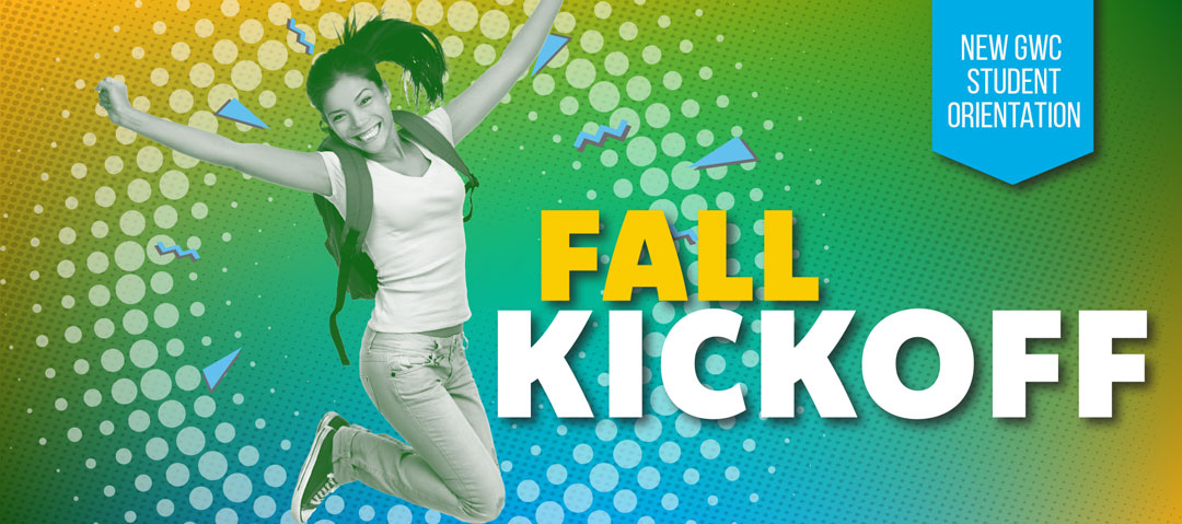 2025 Fall Kickoff Banner - A vibrant promotional graphic for the Fall Kickoff event at GWC, featuring an excited student jumping in the air against a colorful background.