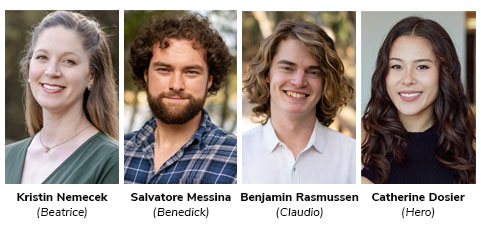 Featured Cast for Much Ado About Nothing - Kristin Nemecek and Salvatore Messina as Beatrice and Benedick, with Benjamin Rasmussen and Catherine Dosier as Claudio and Hero